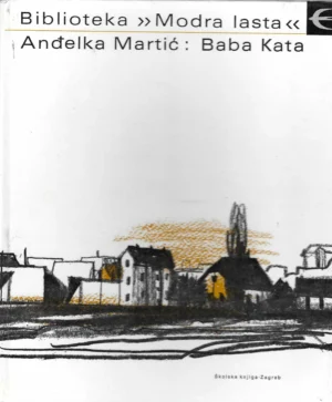 Anđelka Martić: Baba Kata