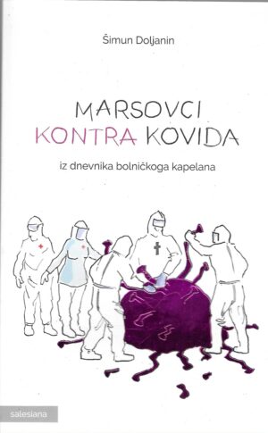 Šimun Doljanin: Marsovci kontra Kovida Groznog