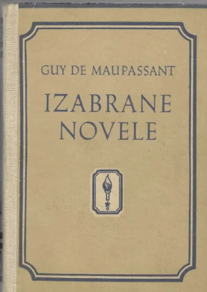 Guy de Maupassant: Izabrane novele (1&2)