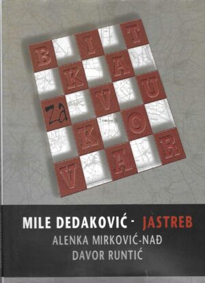 mile-dedakovic-jastreb-alenka-markovic-ned-davor-runtic-bitka-za-vukovar