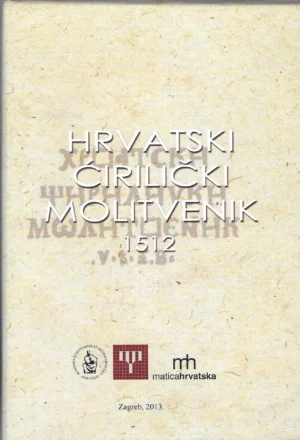 Hrvatski ćirilički molitvenik 1512.