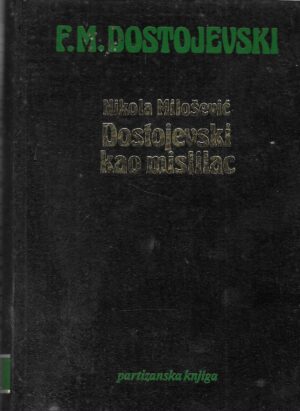nikola-milosevic-dostojevski-kao-mislilac