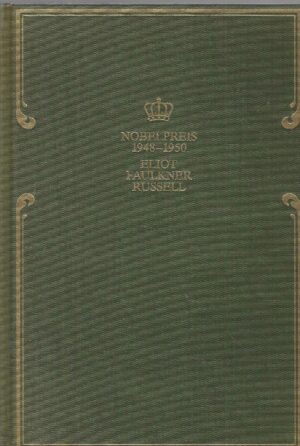 noblepreis-1948-1950-eliot-faulkner-russell