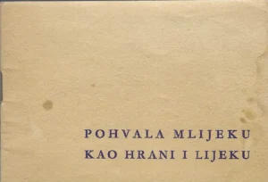 Pohvala mlijeku kao hrani i lijeku