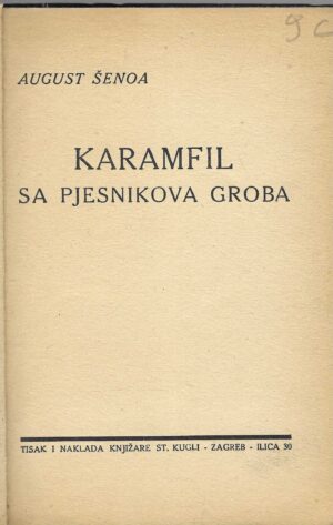 August Šenoa: Karamfil sa pjesnikova groba