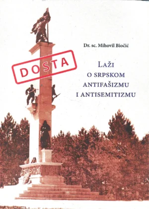 Mihovil Biočić: Laži o srpskom antifašizmu i antisemitizmu