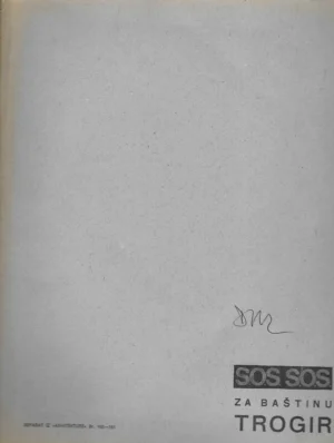 SOS SOS za baštinu - Trogir