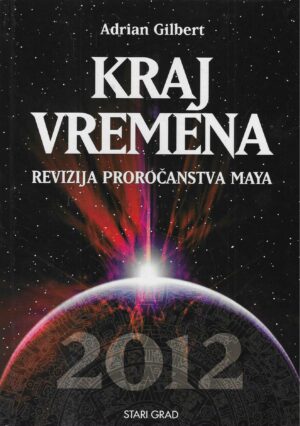 Adrian Gilbert: Kraj vremena