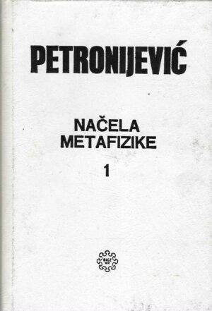branislav-petronijevic-nacel-metafizike-1