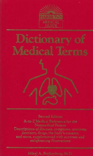 dictionary-of-medical-terms-for-the-nonmedical-person