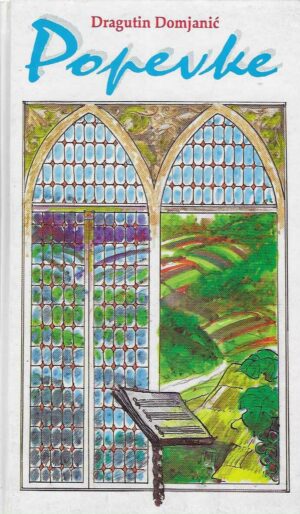 Dragutin Domjanić: Popevke