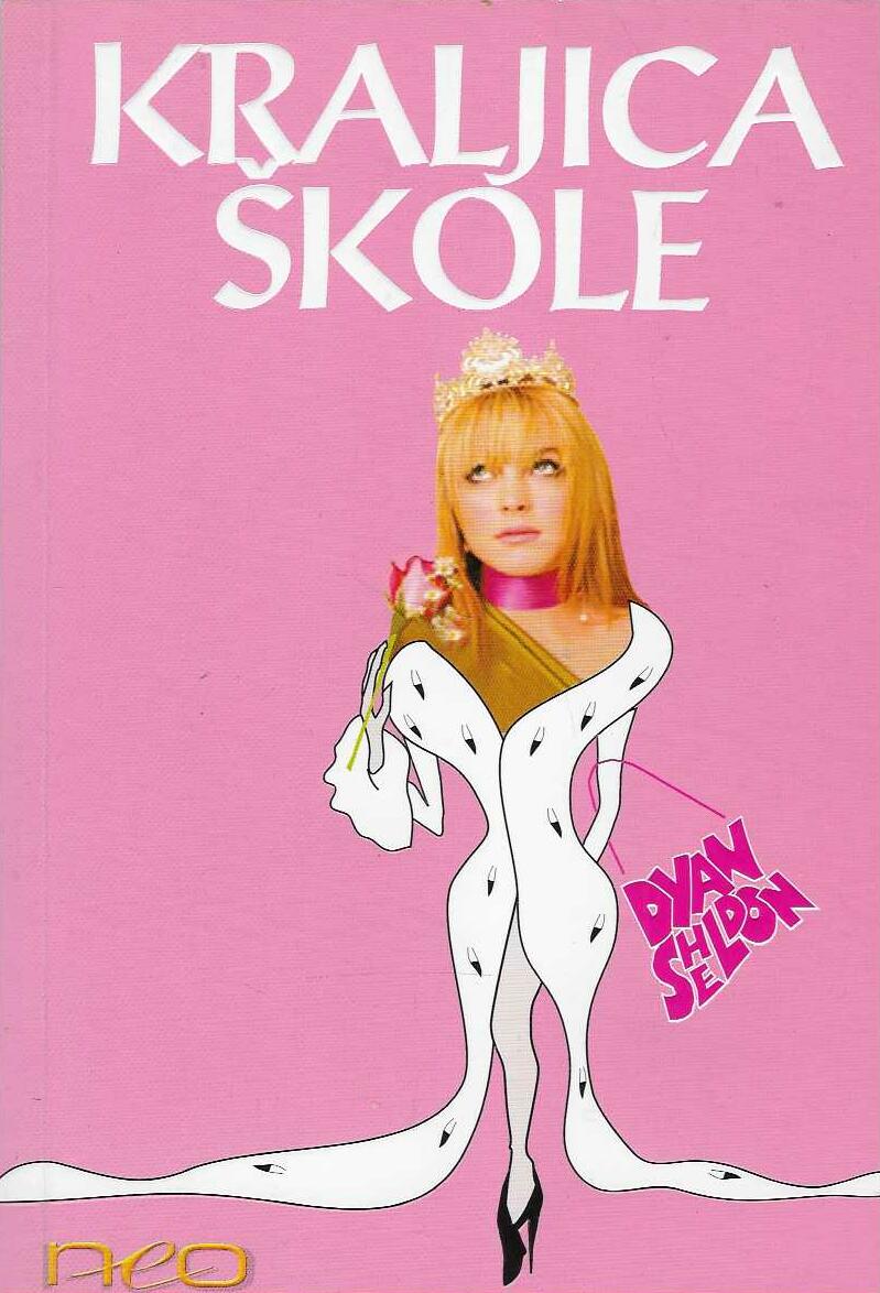Dyan Sheldon: Kraljica škole