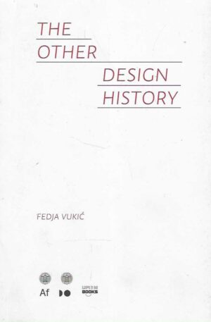 Fedja Vukić: The other design history