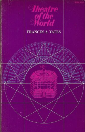 frances-a-yates-theatre-of-the-world-nasolvnica