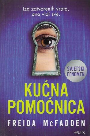 Freida McFadden: Kućna pomoćnica