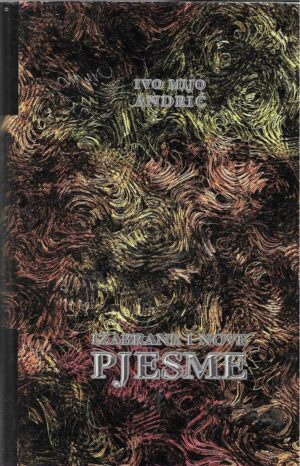 ivo-mijo-andric-izabrane-i-nove-pjesme