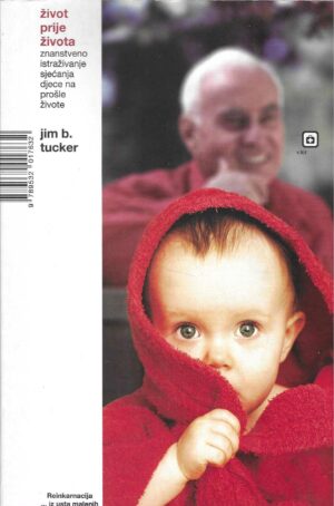 jim-b-tucker-zivot-prije-zivota