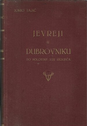 jorjo-tadic-jevreji-u-dubrovniku-do-polovine-17-stoljeca-nasolvnica
