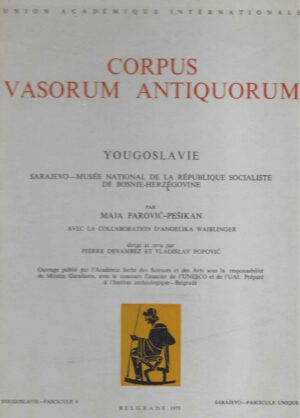 maja-parovic-peskian-corpus-vasorum-antiqurum-yugoslavie