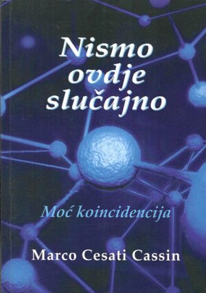 marco-cesati-cassin-nismo-ovdje-slucajno-moc-koincidencija