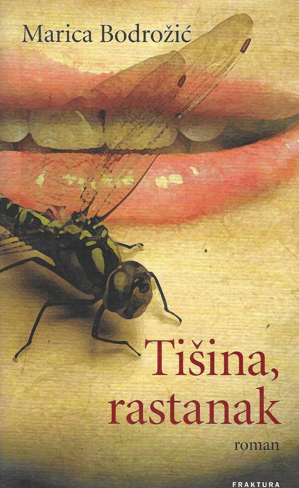 Marica Bodrožić: Tišina, rastanak