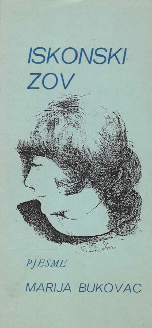 Marija Bukovac: Iskonski zov - pjesme (s potpisom autorice)
