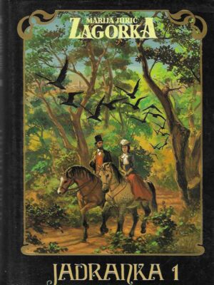 Marija Jurić Zagorka: Jadranka 1
