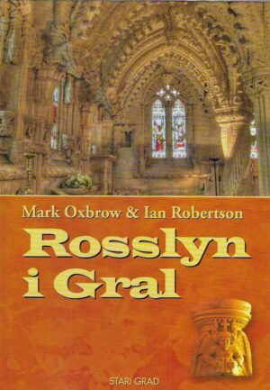 Mark Oxbrow, Ian Robertson: Rosslyn i Gral