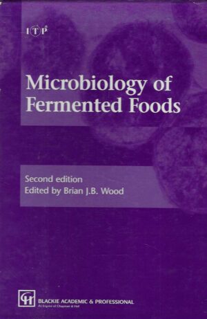 Microbiology of Fermented Foods 1-2 (u kutiji)
