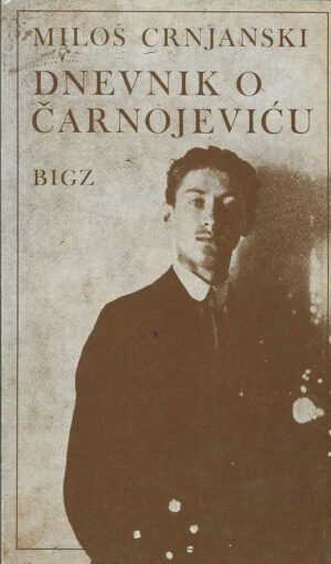 milos-crnjanski-dnevnik-o-carnojevicu