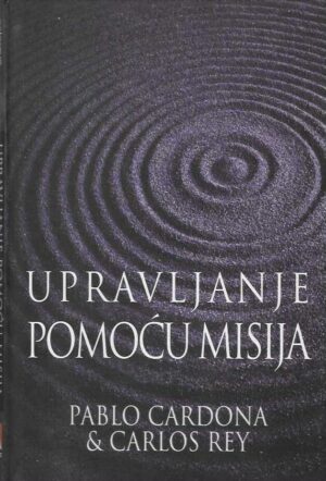 Pablo Cardona & Carlos Rey: Upravljanje pomoću misija