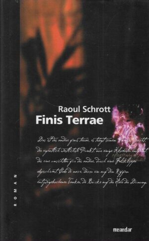 Raoul Schrott: Finis Terrae