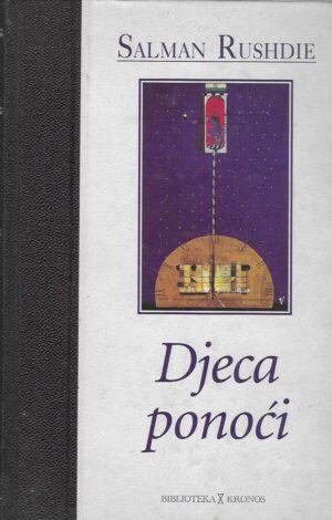 Salman Rushdie: Djeca ponoći