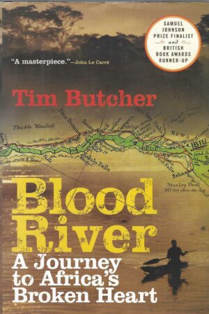 tim-butcher-blood-river