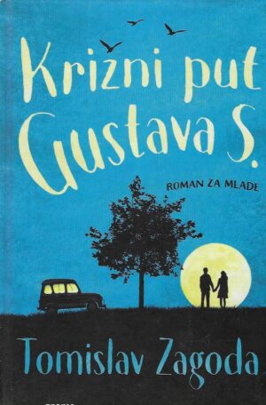 Tomislav Zagoda: Križni put Gustava S.