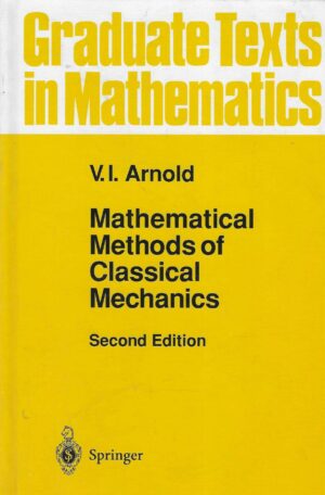 V.I. Arnold: Mathematical Methods of Classical Mechanics