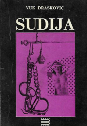 Vuk Drašković: Sudija