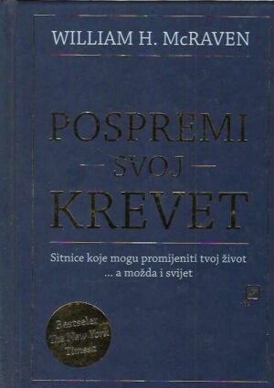 William H. McRaven: Pospremi svoj krevet