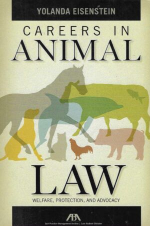 Yolanda Eisenstein: Careers in Animal Law