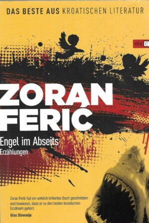 zoran-feric-engel-im-abseits