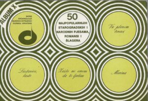 50 najpopularnijih starogradskih i narodnih pjesama, romansi i šlagera, album X
