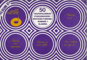 50 najpopularnijih starogradskih i narodnih pjesama, romansi i šlagera, album XI