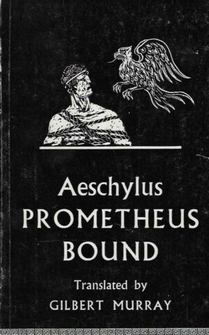 Aeschylus: Prometheus bound