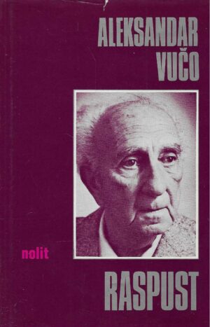 Aleksandar Vučo: Raspust
