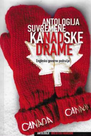Antologija suvremene kanadske drame