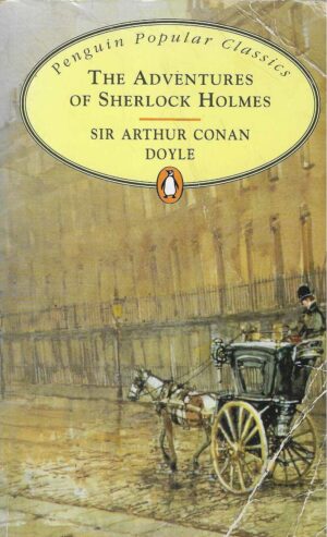 Arthur Conan Doyle: The Adventures of Sherlock Holmes