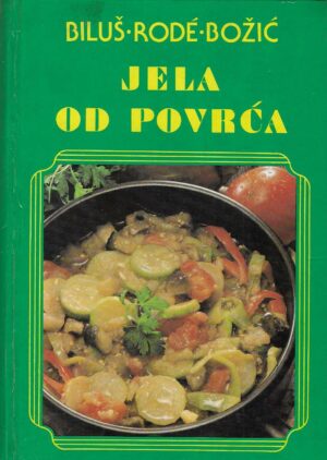 Biluš, Rode, Božić: Jela od povrća