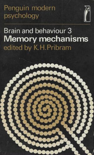 Brain and behaviour 3: Memory mechanisms