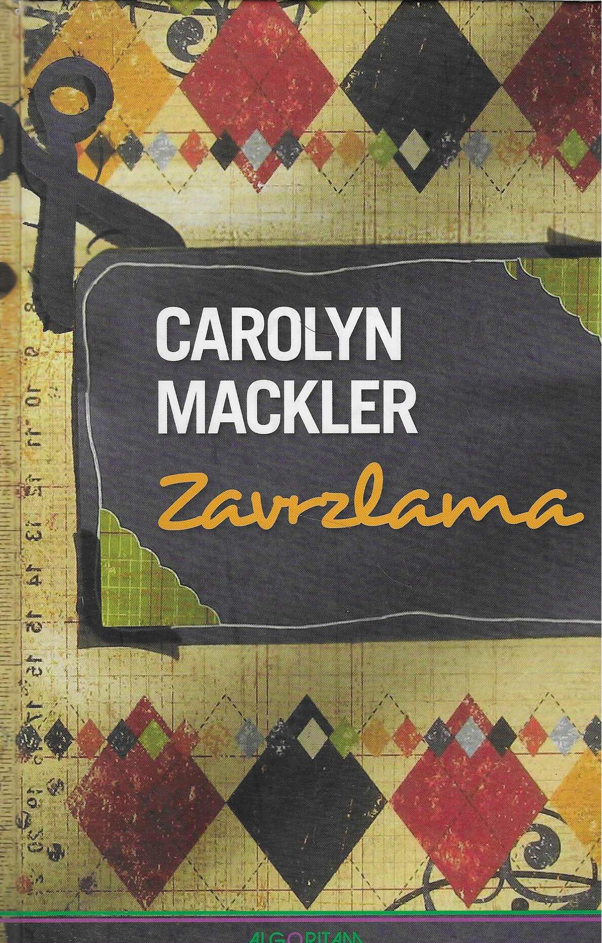 Carolyn Mackler: Zavrzlama