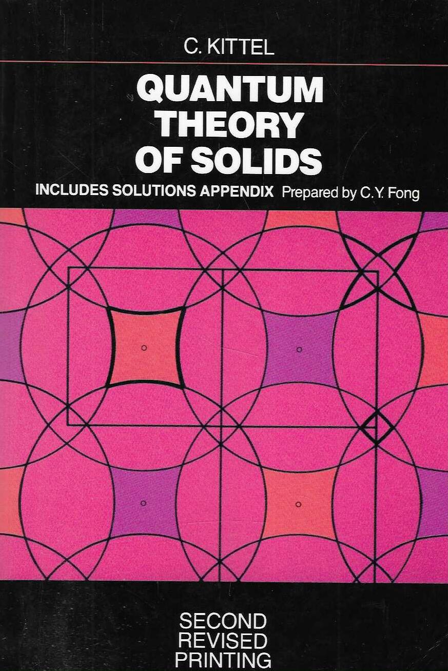 Charles Kittel: Quantum Theory of Solids